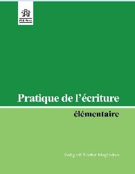 Pratique de l'ecriture elementaire (France - Persian)