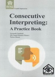 Consecutive Interpreting. Apractice Book