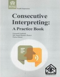 Consecutive Interpreting. Apractice Book